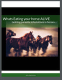 What’s Eating Your Horse ALIVE